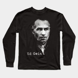 Ed Gein Portrait Retro Long Sleeve T-Shirt